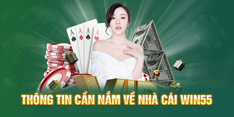 Các trò chơi cá cược Win55