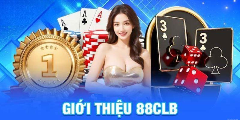 Giới thiệu nhà cái 88CLB